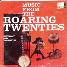 Happy Harry& His Two-Beat Six - Roaring Twenties