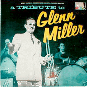 Bobby Krane - A Tribute to Glenn Miller
