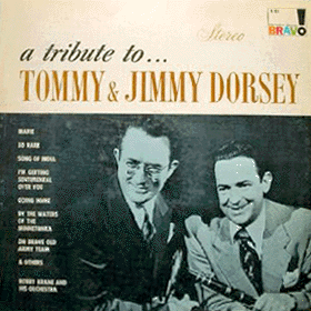 Bobby Krane - A Tribute to Tommy& Jimmy Dorsey