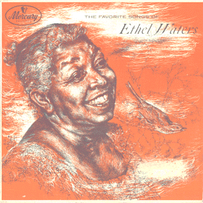 The Favorite Songs Of Ethel Waters