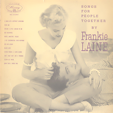 Frankie Laine - Songs For People Together