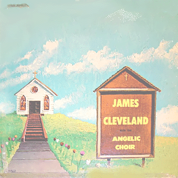 James Cleveland With The Angelic Choir, Vol. 2