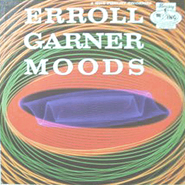Erroll Garner - Moods